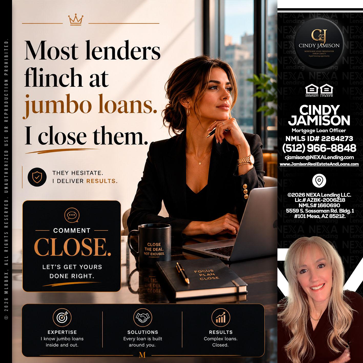 most lenders - Cindy Jamison -Mortgage Loan Officer