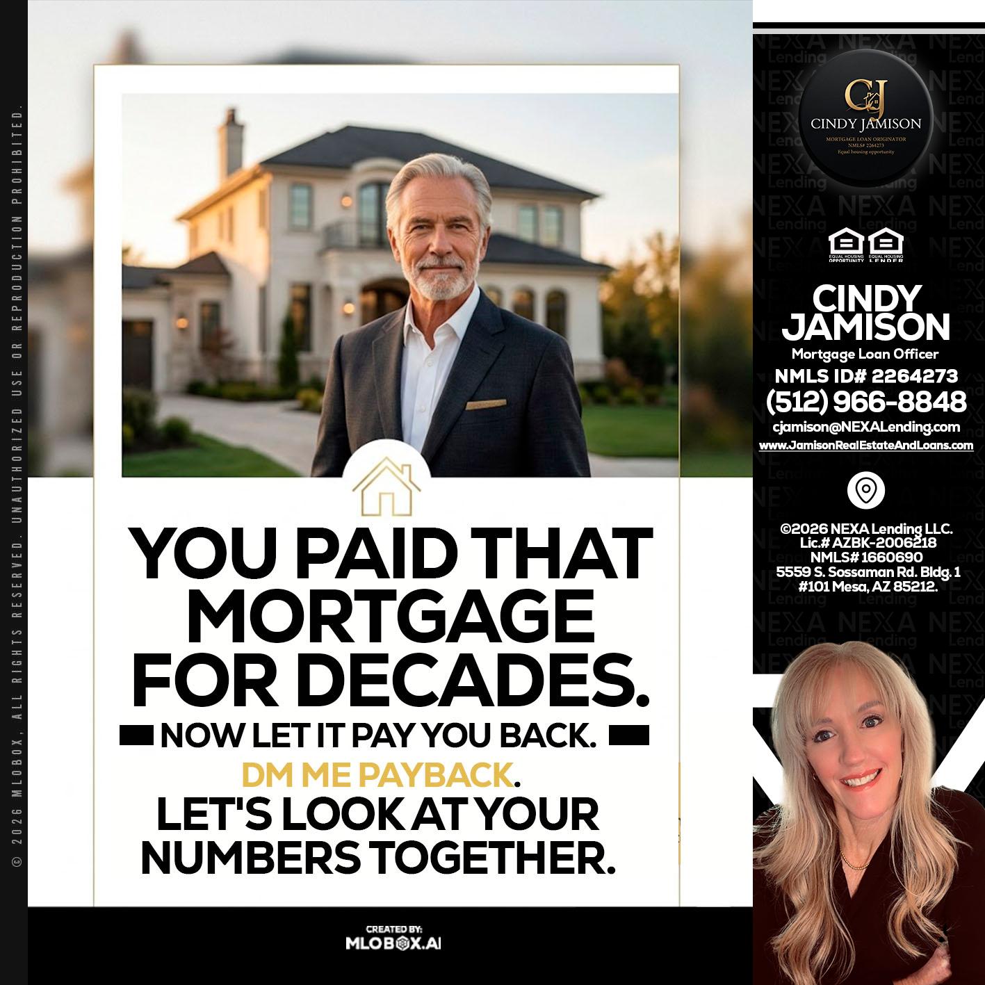 YOU PAID THAT MORTGAGE - Cindy Jamison -Mortgage Loan Officer
