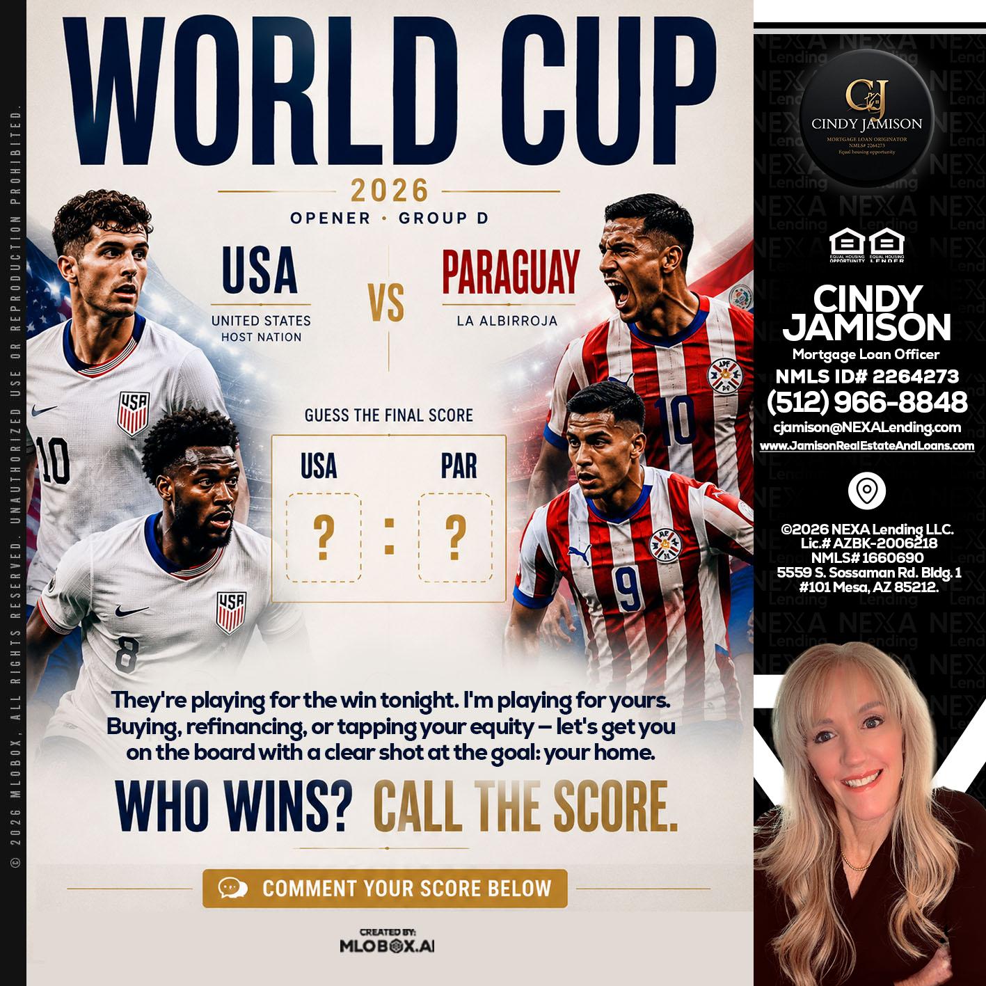 WORLD CUP 2026 - Cindy Jamison -Mortgage Loan Officer