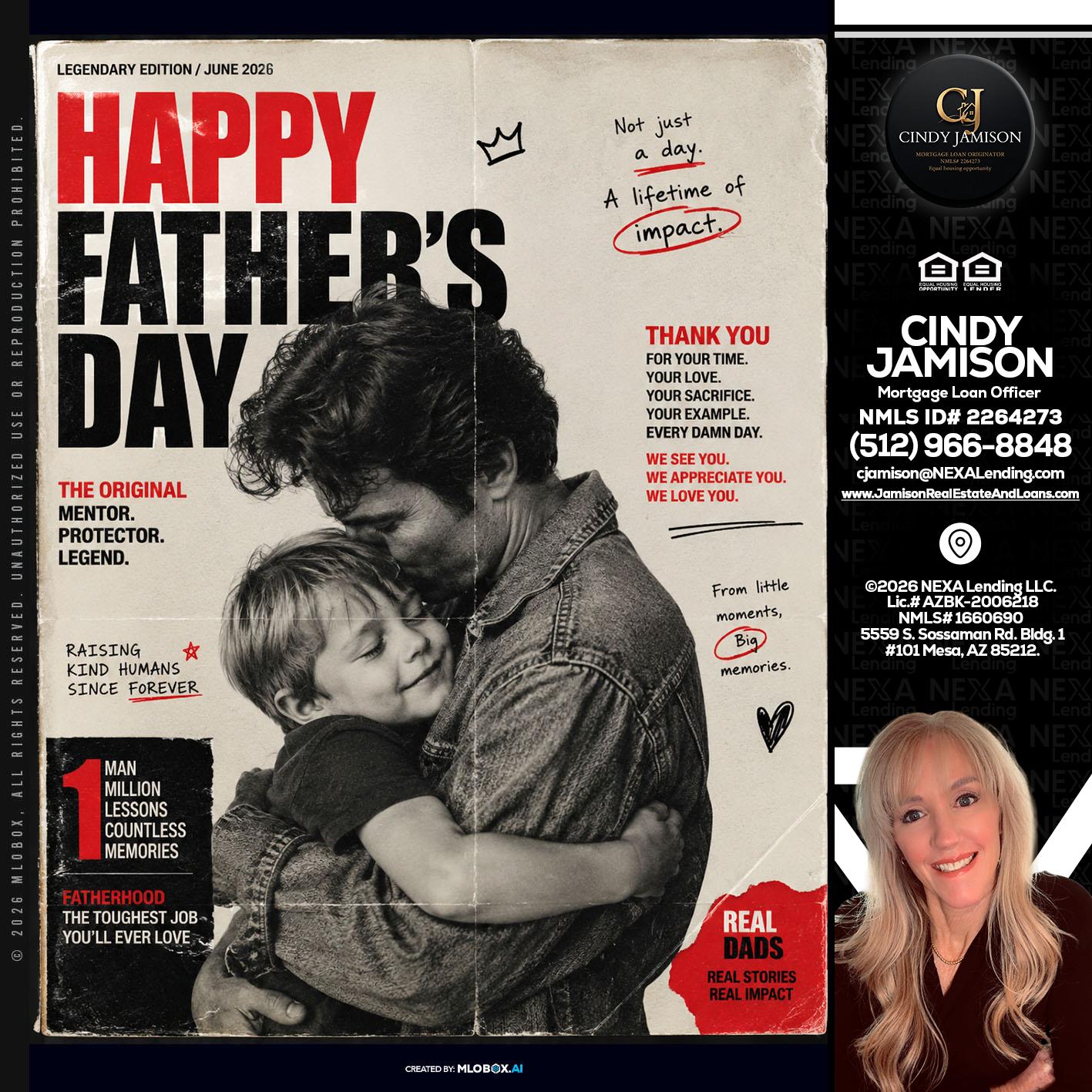 HAPPY FATHERS DAY - Cindy Jamison -Mortgage Loan Officer