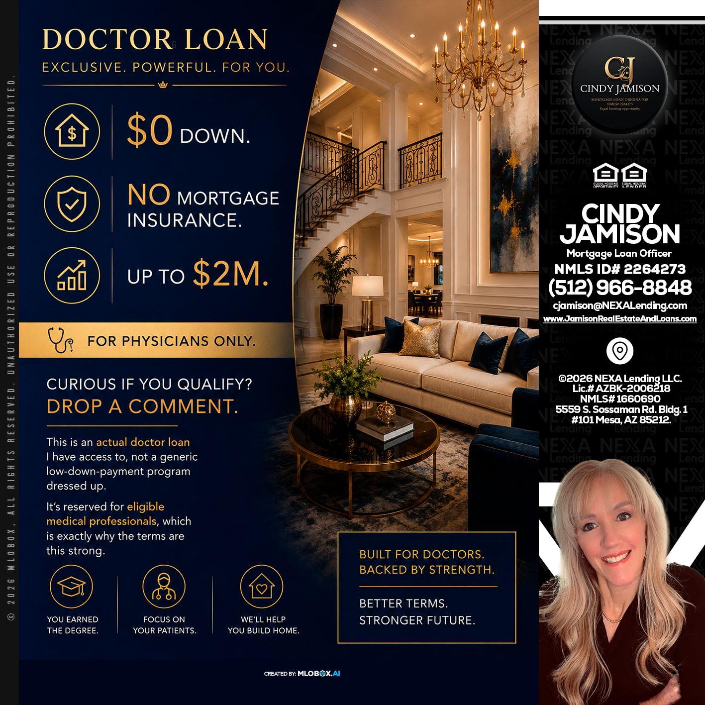 DOCTOR LOANS - Cindy Jamison -Mortgage Loan Officer