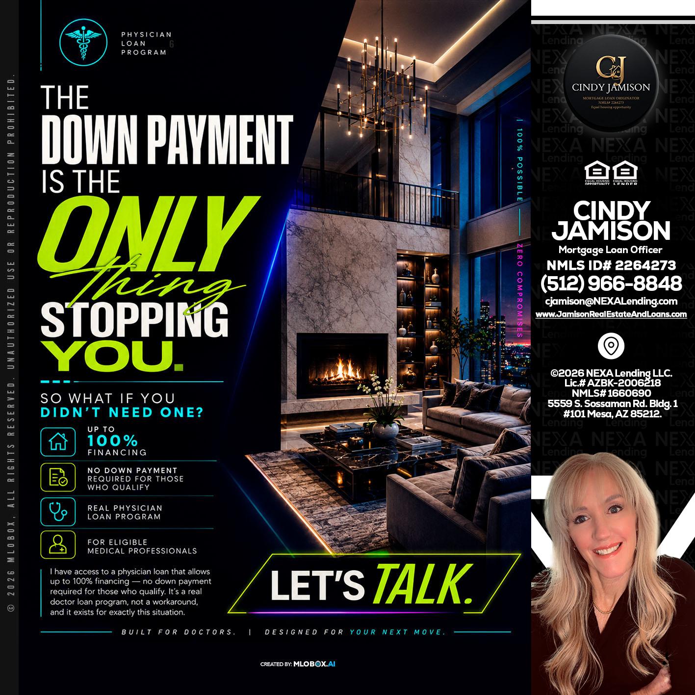 THE DOWN PAYMENT - Cindy Jamison -Mortgage Loan Officer