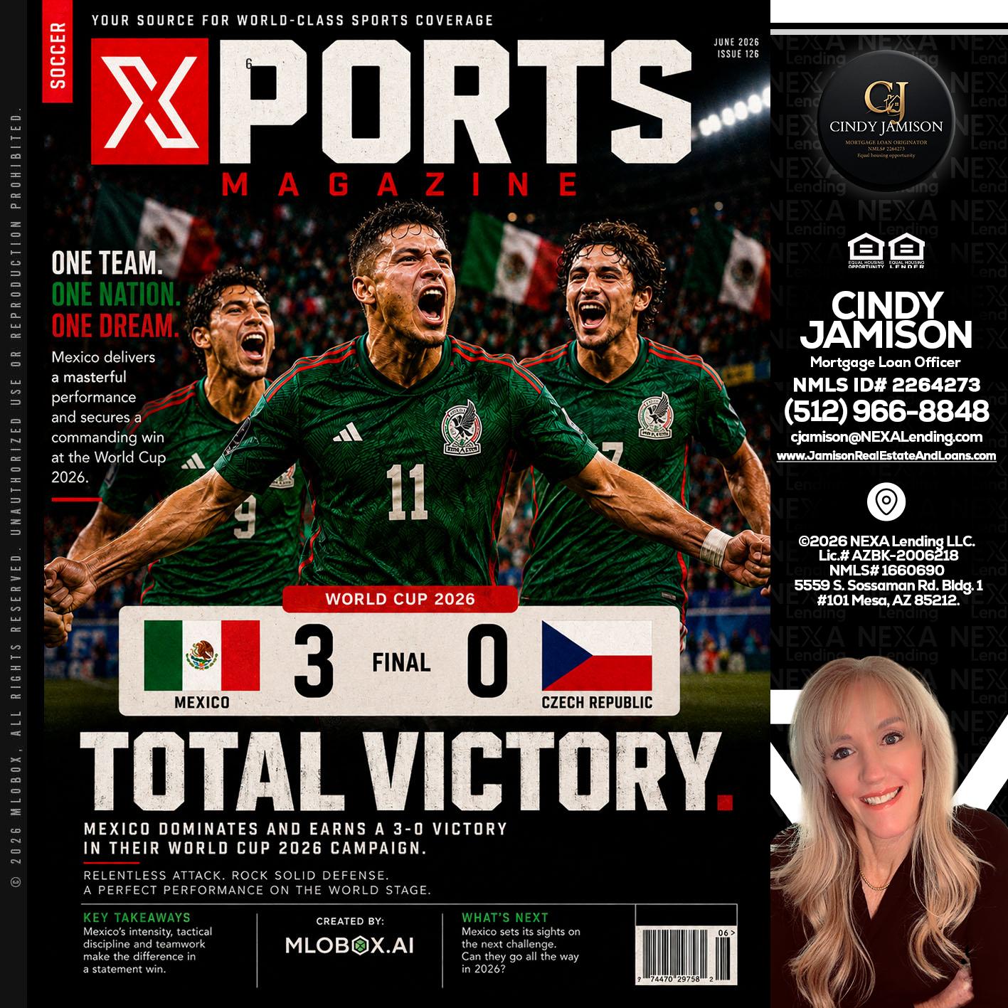 World Cup 2026 MEX 1-0 CZECH - Cindy Jamison -Mortgage Loan Officer