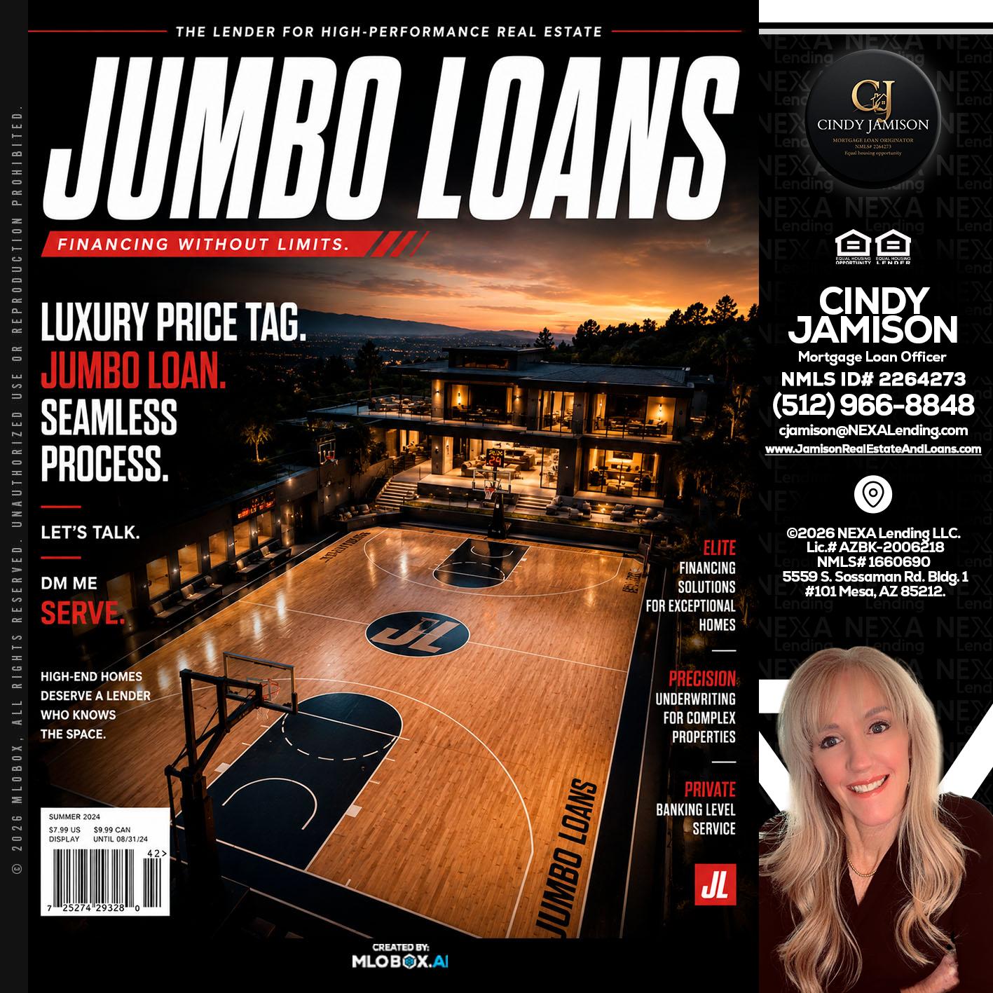 JUMBO LOANS - Cindy Jamison -Mortgage Loan Officer