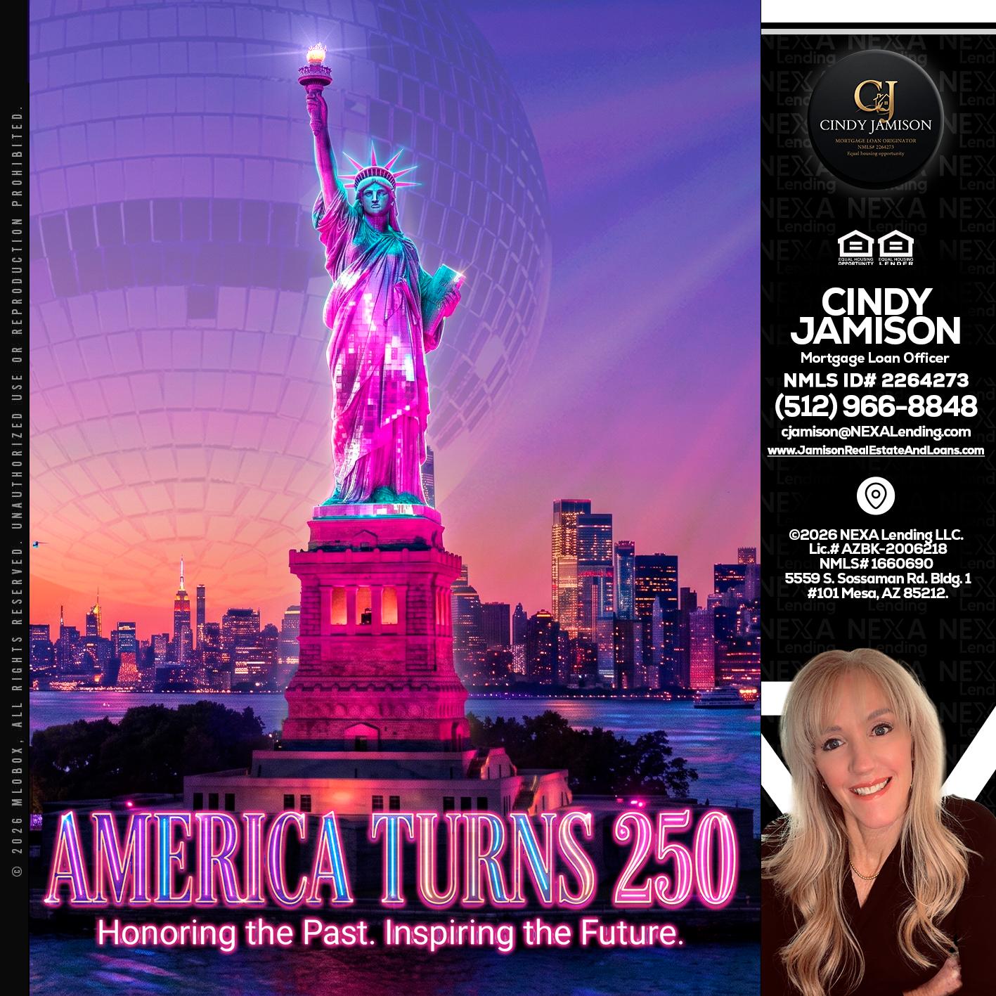 AMERICA TURNS 250 - Cindy Jamison -Mortgage Loan Officer